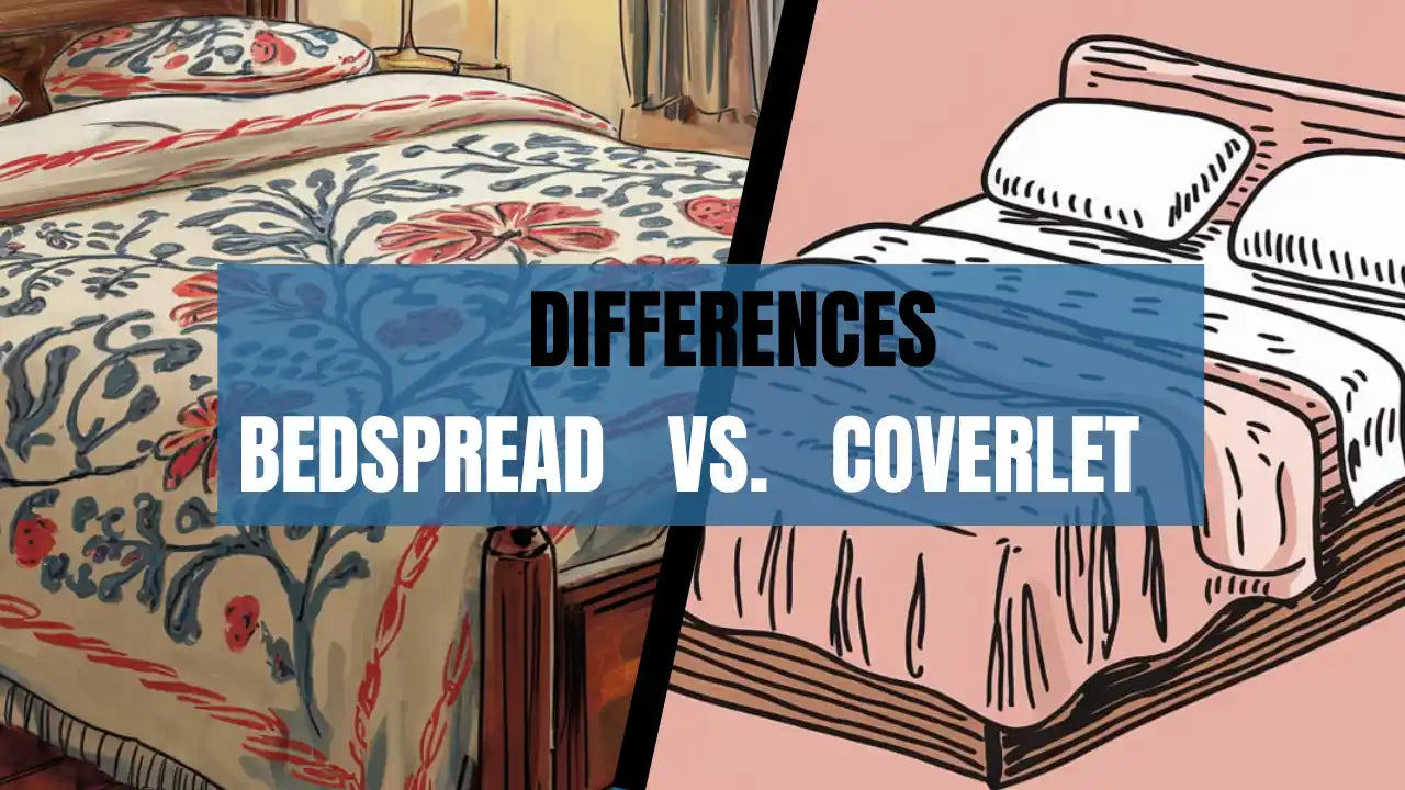 Differences between Bedspread and Coverlet Poster